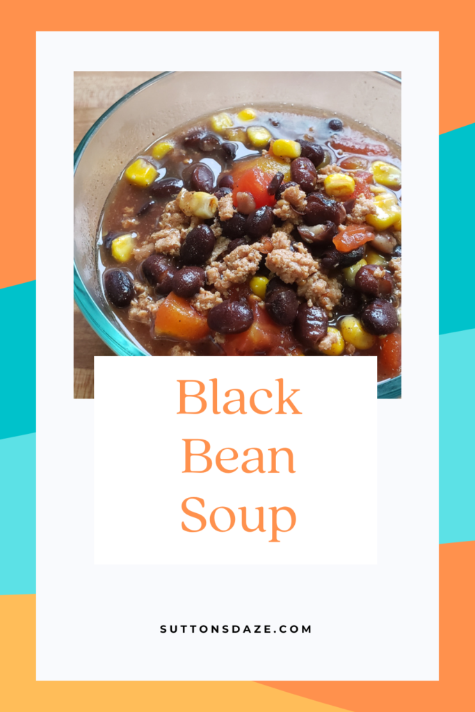 Black Bean Soup Shelf Stable Recipe Suttons Daze