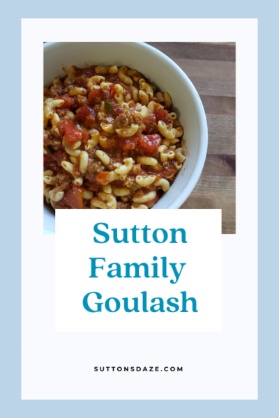 Sutton Family Goulash